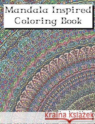 Mandala Inspired Coloring Book Jonathan Wilkins 9781533100979