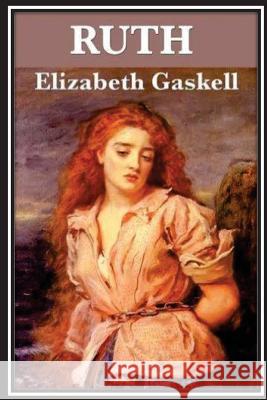 Ruth Elizabeth Cleghorn Gaskell 9781533117342 Createspace Independent Publishing Platform