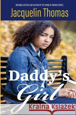 Daddy's Girl Jacquelin Thomas 9781533141132