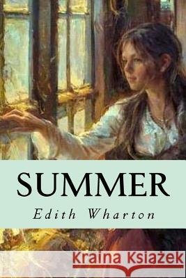 Summer Edith Wharton Minervas Owl 9781533145819 Createspace Independent Publishing Platform