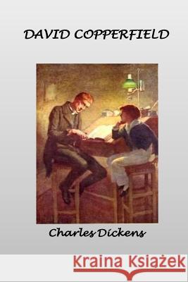 David Copperfield Charles Dickens 9781533145888