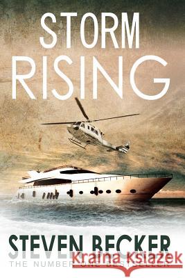 Storm Rising Steven Becker 9781533145987 Createspace Independent Publishing Platform