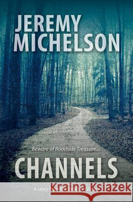 Channels Jeremy Michelson 9781533150547