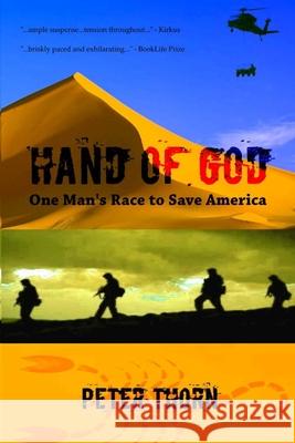 Hand of God: Impact Event America Peter Thorn 9781533152046 Createspace Independent Publishing Platform
