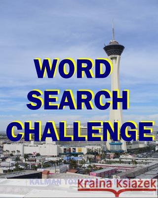 Word Search Challenge Kalman Tot 9781533159977