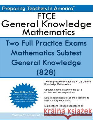 FTCE General Knowledge Mathematics Preparing Teachers in America 9781533168238 Createspace Independent Publishing Platform