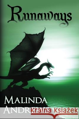 Runaways: The Ryder Chronicles Malinda Andrews 9781533173232 Createspace Independent Publishing Platform