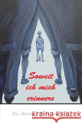 Soweit ich mich erinnere Paul Cubillos Howald Pferderkamper 9781533179234 Createspace Independent Publishing Platform