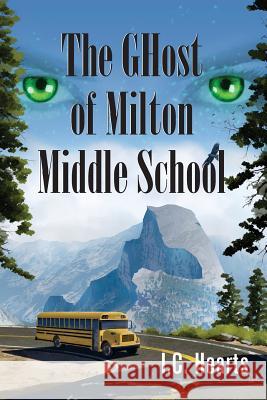 The GHost of Milton Middle School Andrews, Randall 9781533180834 Createspace Independent Publishing Platform