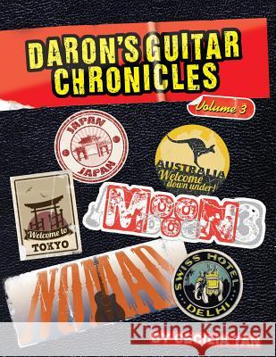 Daron's Guitar Chronicles: Omnibus 3 Cecilia Tan 9781533184269 Createspace Independent Publishing Platform