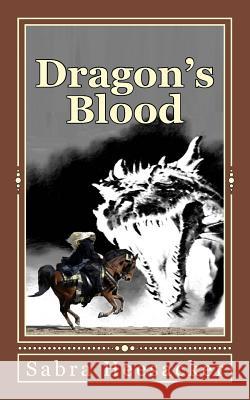 Dragon's Blood Sabra Heesacker 9781533195289