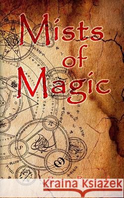 Mists of Magic: Genesis Ronnie Barnard 9781533204004