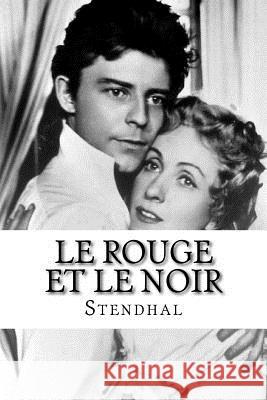 Le Rouge et le Noir Stendhal 9781533207982 Createspace Independent Publishing Platform