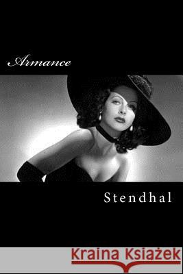 Armance M. Stendhal 9781533208248 Createspace Independent Publishing Platform