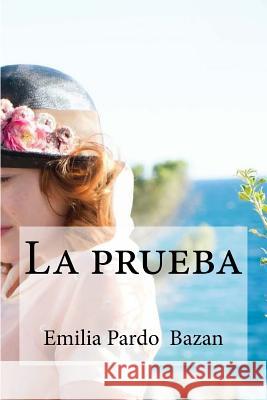 La prueba Edibooks 9781533213143 Createspace Independent Publishing Platform