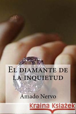 El diamante de la inquietud Edibooks 9781533215536 Createspace Independent Publishing Platform