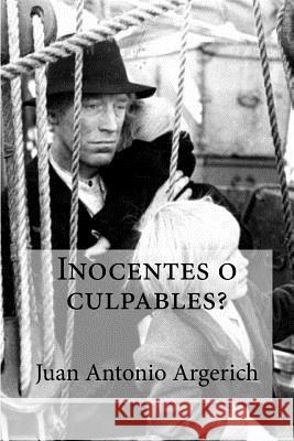 Inocentes o culpables? Edibooks 9781533218629 Createspace Independent Publishing Platform