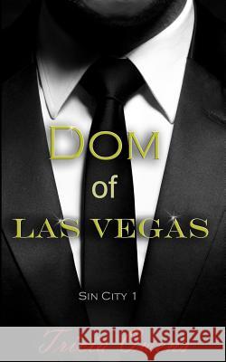 Dom of Las Vegas Tricia Owens 9781533224644