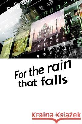 For the rain that falls Meighan, Paul 9781533250797 Createspace Independent Publishing Platform