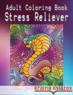 Adult Coloring Book Stress Reliever: Mandala Coloring Book Jimmie Becker 9781533256478 Createspace Independent Publishing Platform