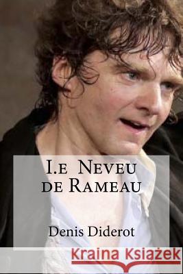 I.e Neveu de Rameau Hollybooks 9781533272614