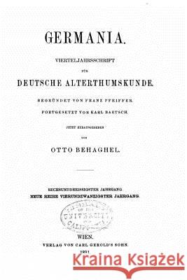 Germania Otto Behaghel 9781533281395 Createspace Independent Publishing Platform