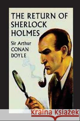 The Return of Sherlock Holmes Sir Arthur Cona 9781533283269 Createspace Independent Publishing Platform