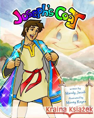 Joseph's Coat Mandy Jacob 9781533291370 Createspace Independent Publishing Platform