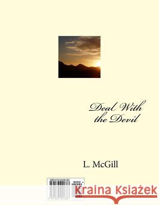 Deal With the Devil L. McGill 9781533291387