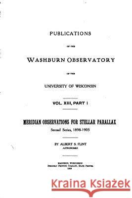 Publications of the Washburn Observatory of the University of Wisconsin Washburn Observatory 9781533292391