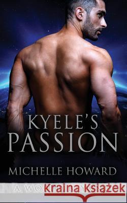 Kyele's Passion Michelle Howard 9781533302052
