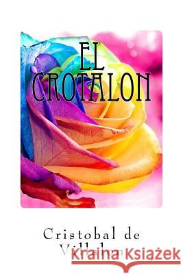 El Crotalon Cristobal D Edibooks 9781533306500 Createspace Independent Publishing Platform