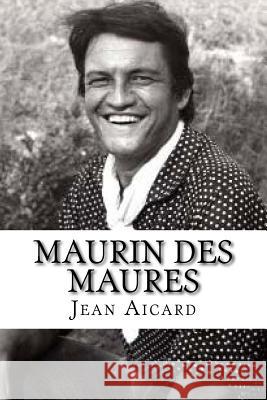 Maurin des Maures Hollybooks 9781533308115 Createspace Independent Publishing Platform