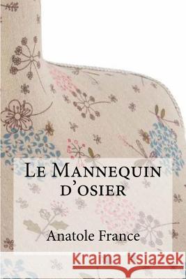 Le Mannequin d'osier Edibooks 9781533311894 Createspace Independent Publishing Platform