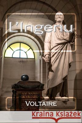 L'Ingenu Voltaire 9781533330451