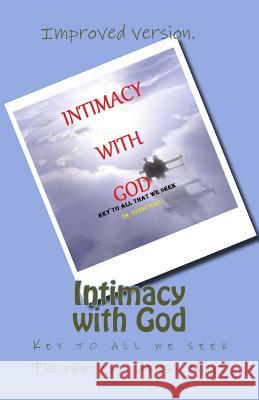 Intimacy with God II Dr Derby Nuel 9781533338280 Createspace Independent Publishing Platform