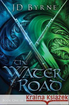 The Water Road Jd Byrne 9781533347688 Createspace Independent Publishing Platform