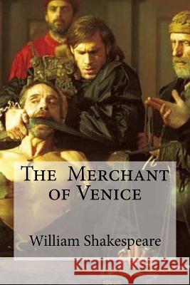 The Merchant of Venice William Shakespeare Edibooks 9781533366450 Createspace Independent Publishing Platform