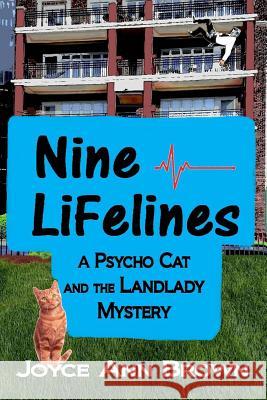 Nine Lifelines Joyce Ann Brown 9781533367105