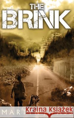 The Brink Martyn J. Pass 9781533371829 Createspace Independent Publishing Platform