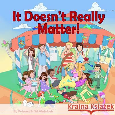 It Doesn`t Really Matter Calleja, Lara 9781533379450 Createspace Independent Publishing Platform