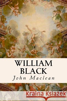 William Black John MacLean 9781533388841