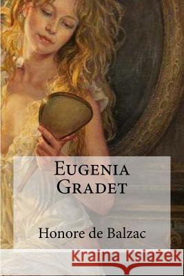 Eugenia Gradet Honore D Hollybooks 9781533447968 Createspace Independent Publishing Platform
