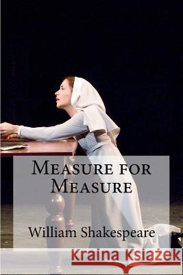 Measure for Measure William Shakespeare Edibooks 9781533459282 Createspace Independent Publishing Platform