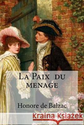 La Paix du menage Hollybooks 9781533465702 Createspace Independent Publishing Platform