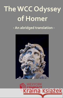 The WCC Odyssey of Homer Leigh, James 9781533474124