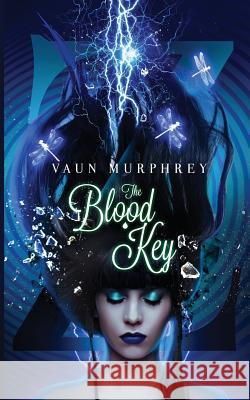 The Blood Key: Book One of The Wander Series Suellen, Nathalia 9781533475169