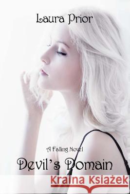 Devil's Domain Laura Prior 9781533475671 Createspace Independent Publishing Platform