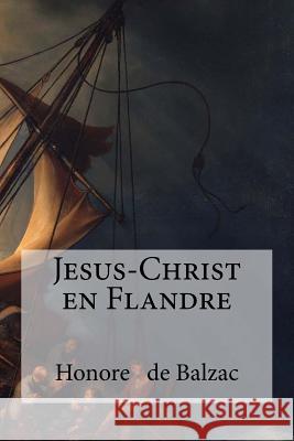 Jesus-Christ en Flandre Hollybooks 9781533496904