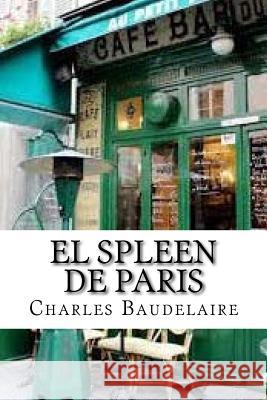 El spleen de Paris Edibooks 9781533501011